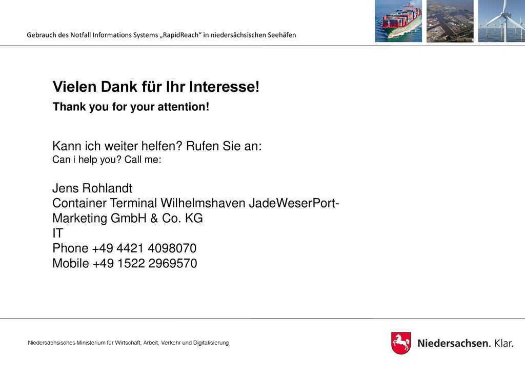 Vielen Dank für Ihr Interesse! Thank you for your attention!