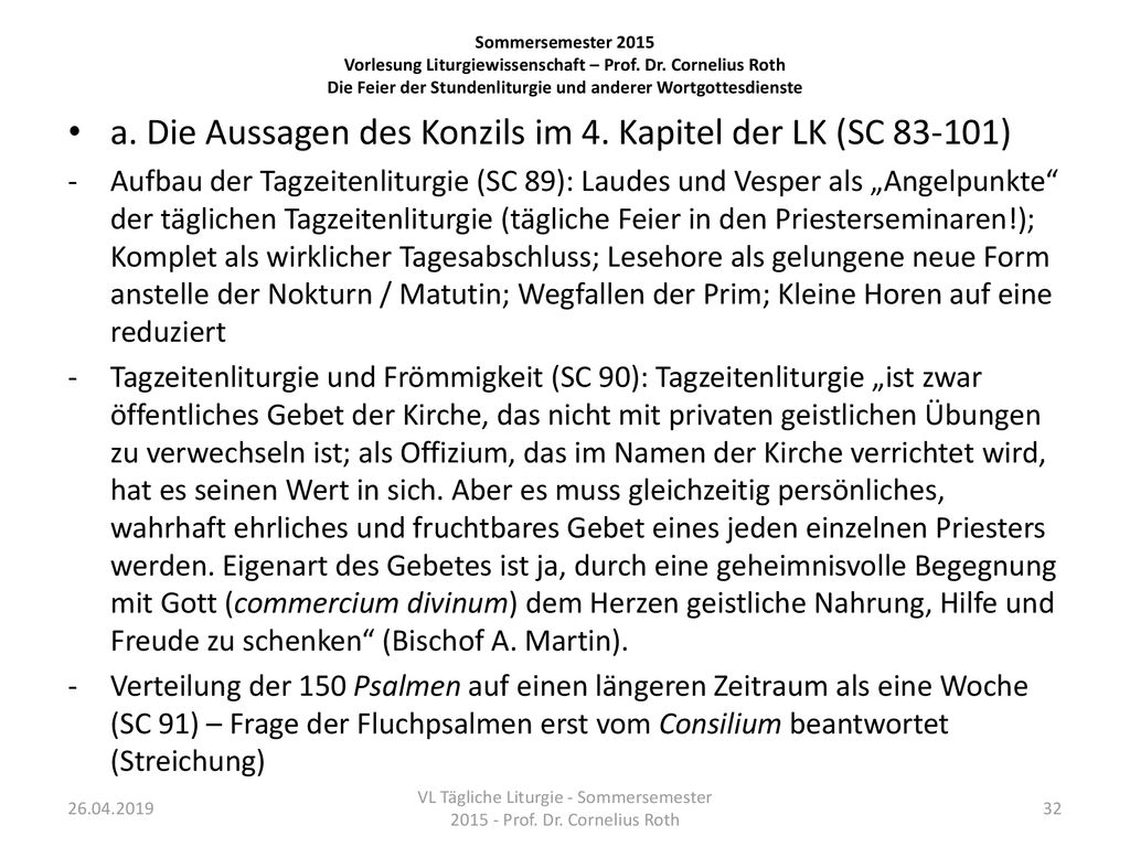 VL Tägliche Liturgie - Sommersemester Prof. Dr. Cornelius Roth