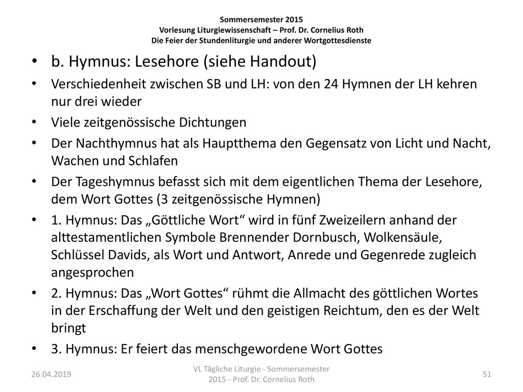 VL Tägliche Liturgie - Sommersemester Prof. Dr. Cornelius Roth