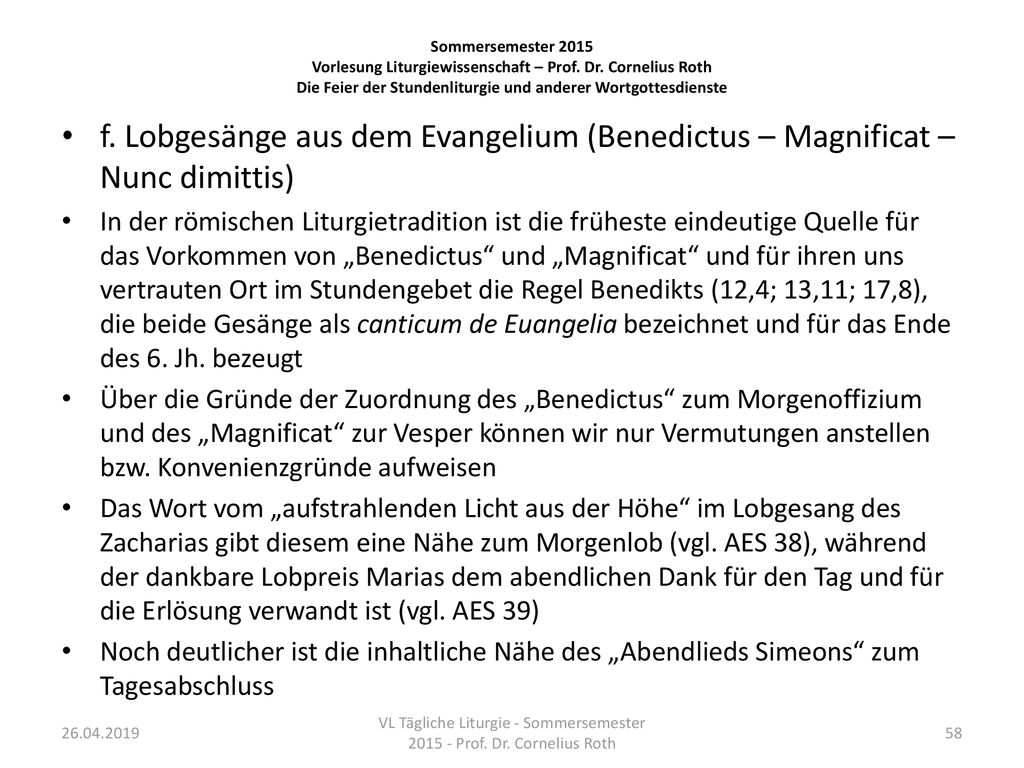 VL Tägliche Liturgie - Sommersemester Prof. Dr. Cornelius Roth