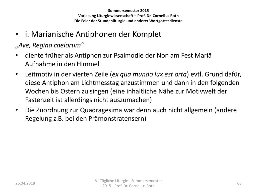 VL Tägliche Liturgie - Sommersemester Prof. Dr. Cornelius Roth