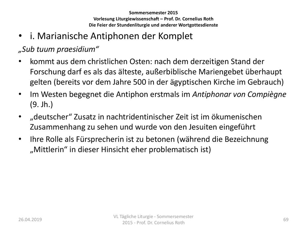 VL Tägliche Liturgie - Sommersemester Prof. Dr. Cornelius Roth