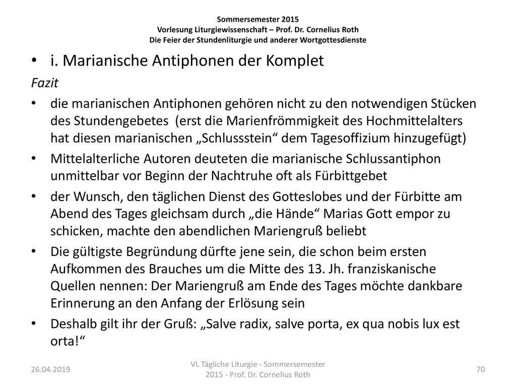 VL Tägliche Liturgie - Sommersemester Prof. Dr. Cornelius Roth