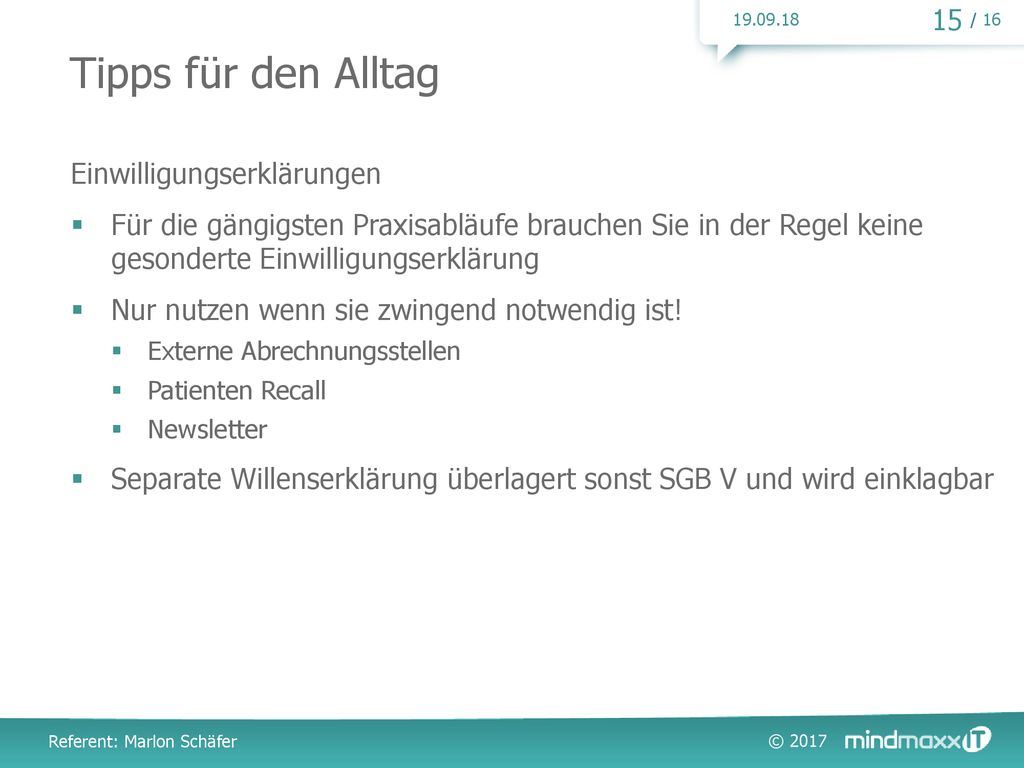 Tipps für den Alltag Einwilligungserklärungen