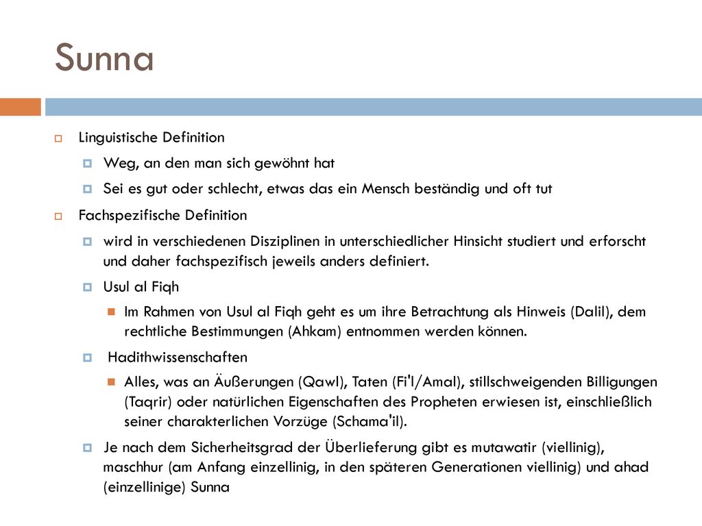 Sunna Linguistische Definition Weg, an den man sich gewöhnt hat