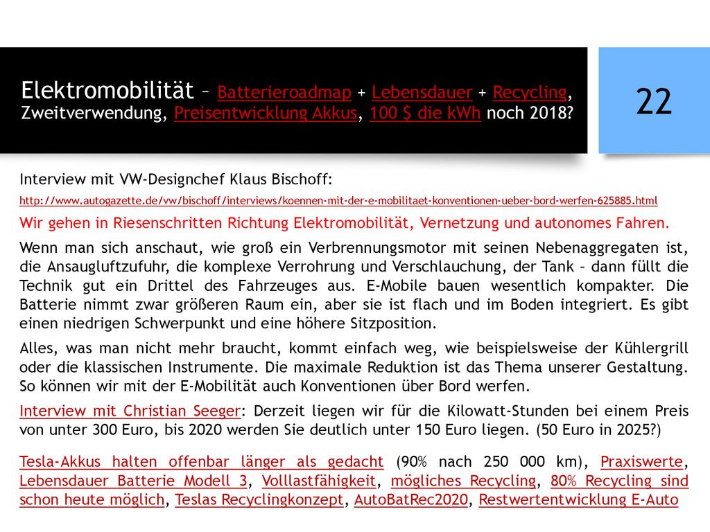 Elektromobilität – Batterieroadmap + Lebensdauer + Recycling, Zweitverwendung, Preisentwicklung Akkus, 100 $ die kWh noch 2018