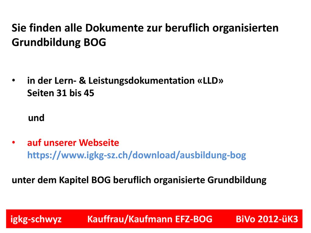 Sie finden alle Dokumente zur beruflich organisierten Grundbildung BOG