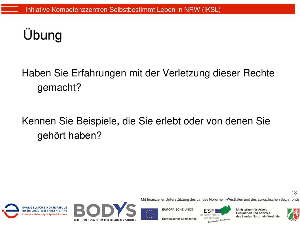 Anleitung: Fragen Sie: „Haben Sie von Verletzungen dieser Rechte gehört Fragen Sie: „Können Sie Beispiele für Verletzungen dieser Rechte geben