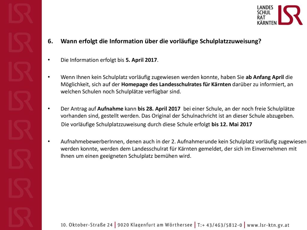 Wann erfolgt die Information über die vorläufige Schulplatzzuweisung