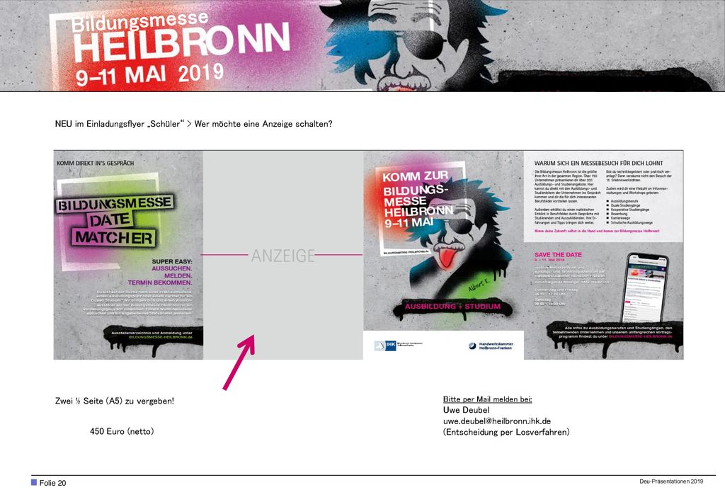 Bildungsmesse NEU im Einladungsflyer „Schüler > Wer möchte eine Anzeige schalten Zwei ½ Seite (A5) zu vergeben!