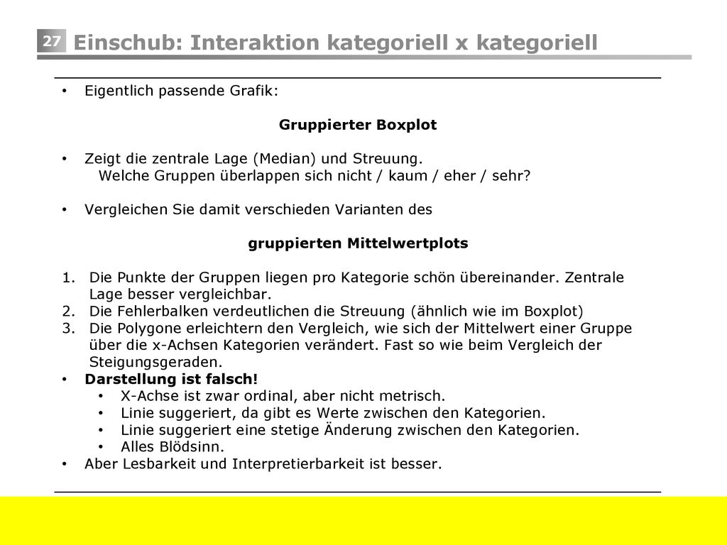 Einschub: Interaktion kategoriell x kategoriell