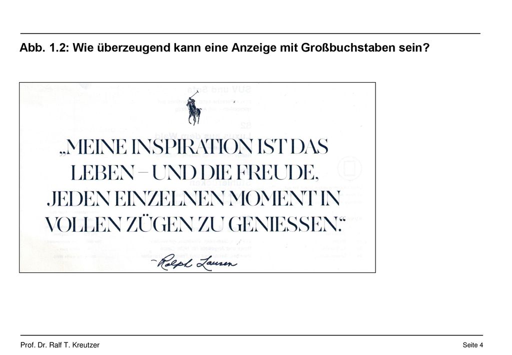 Abb. 1.2: Wie überzeugend kann eine Anzeige mit Großbuchstaben sein