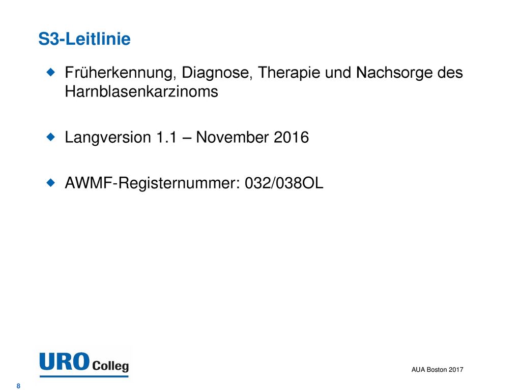 S3-Leitlinie Früherkennung, Diagnose, Therapie und Nachsorge des Harnblasenkarzinoms. Langversion 1.1 – November