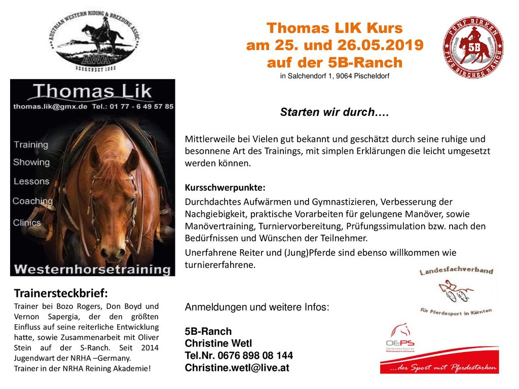Thomas LIK Kurs am 25. und auf der 5B-Ranch in Salchendorf 1, 9064 Pischeldorf