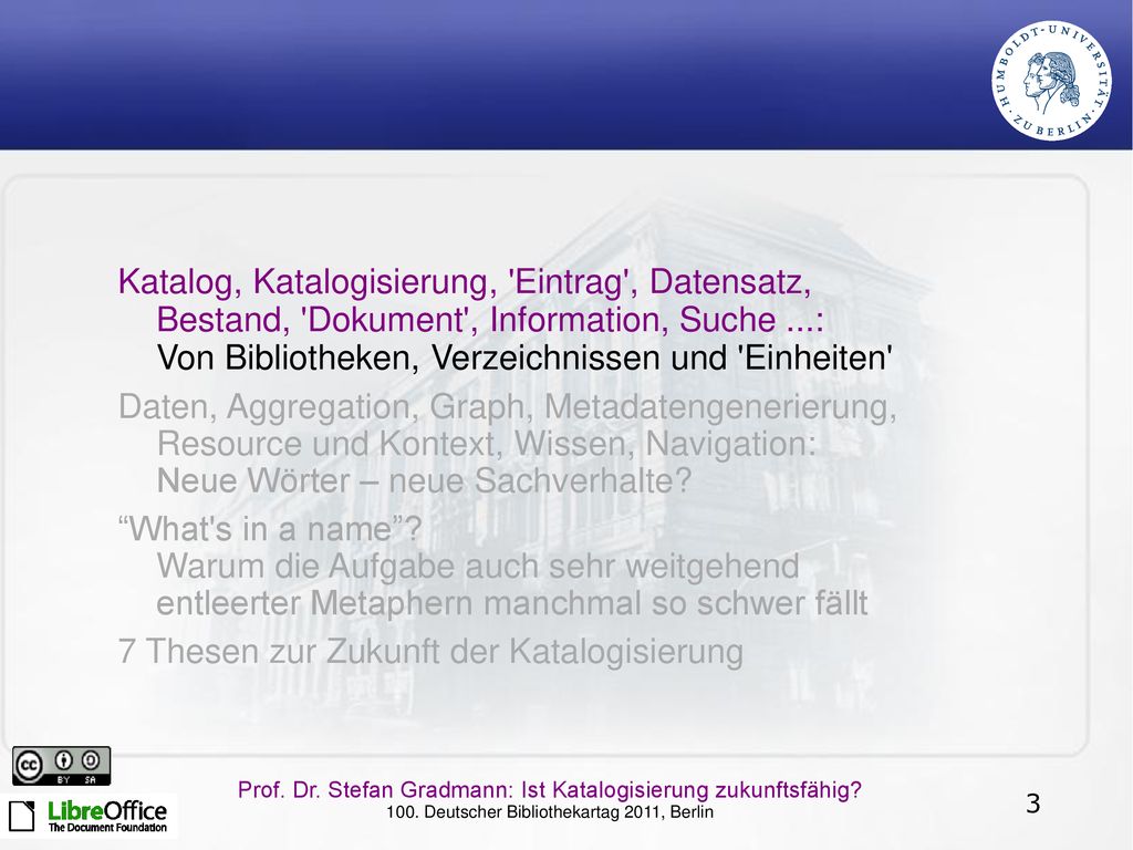 7 Thesen zur Zukunft der Katalogisierung