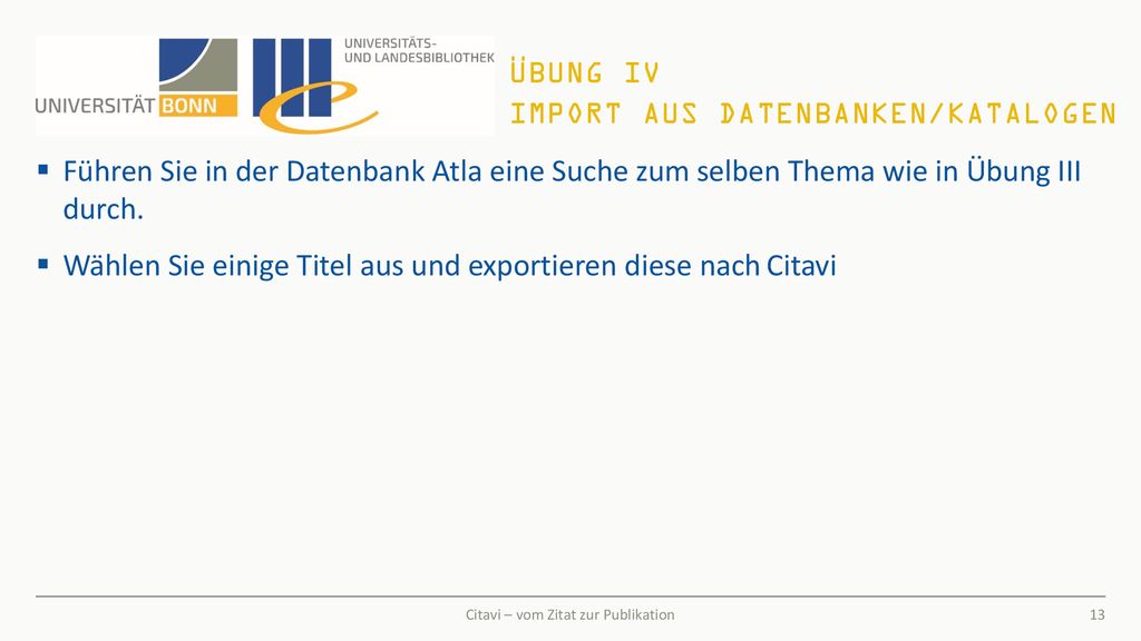 Übung IV Import aus Datenbanken/Katalogen
