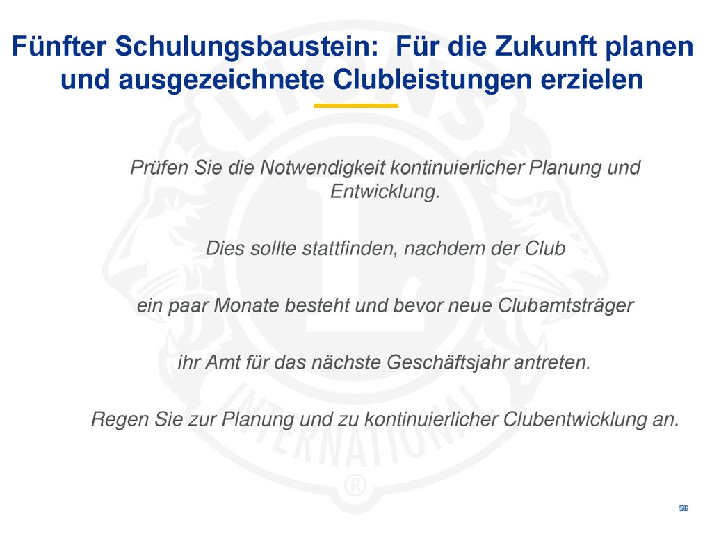 Fünfter Schulungsbaustein: Für die Zukunft planen und ausgezeichnete Clubleistungen erzielen