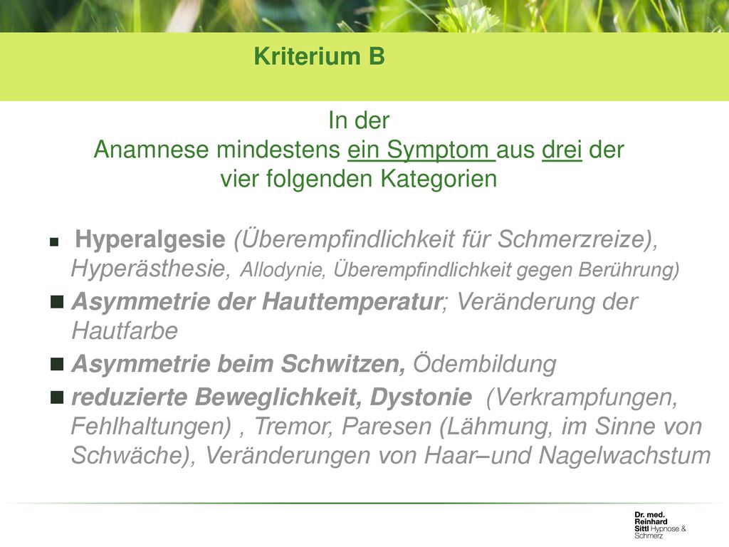 Anamnese mindestens ein Symptom aus drei der vier folgenden Kategorien