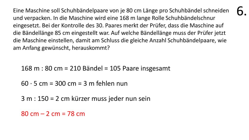 m : 80 cm = 210 Bändel = 105 Paare insgesamt