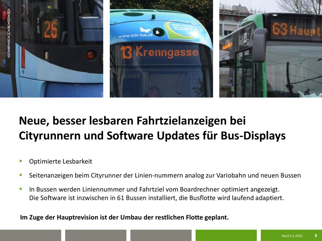 Neue, besser lesbaren Fahrtzielanzeigen bei Cityrunnern und Software Updates für Bus-Displays