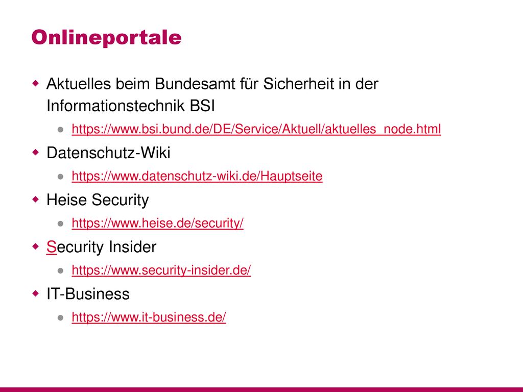 Onlineportale Aktuelles beim Bundesamt für Sicherheit in der Informationstechnik BSI.