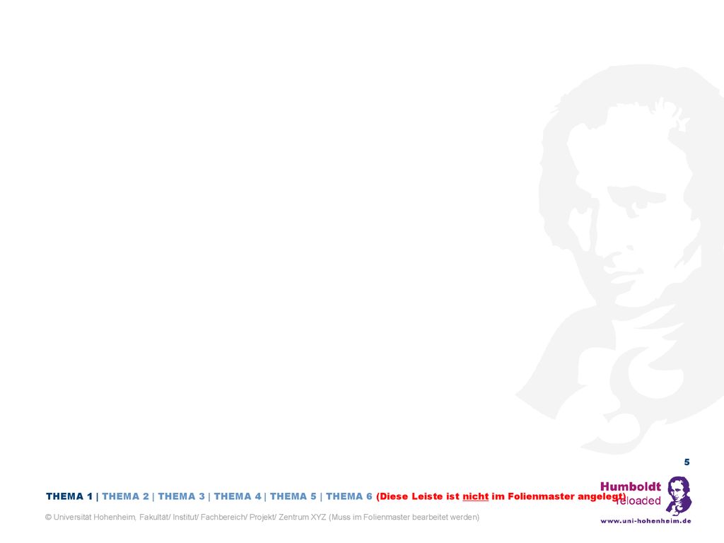 THEMA 1 | THEMA 2 | THEMA 3 | THEMA 4 | THEMA 5 | THEMA 6 (Diese Leiste ist nicht im Folienmaster angelegt)
