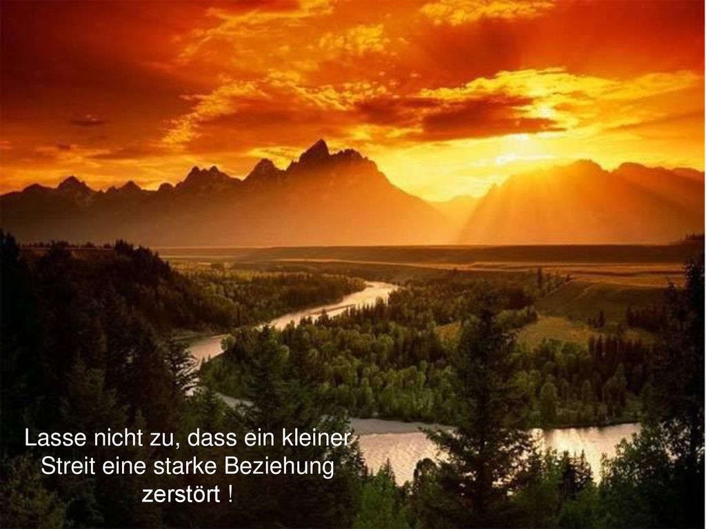 Lasse nicht zu, dass ein kleiner Streit eine starke Beziehung zerstört !