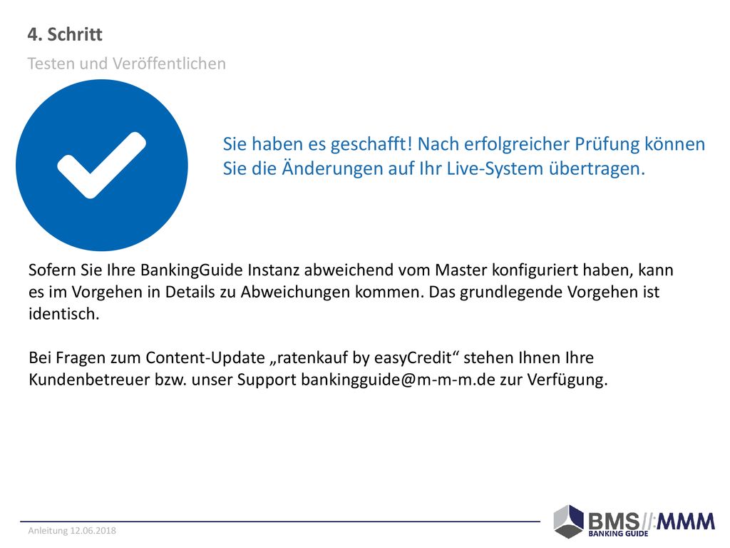 Sie haben es geschafft! Nach erfolgreicher Prüfung können Sie die Änderungen auf Ihr Live-System übertragen.