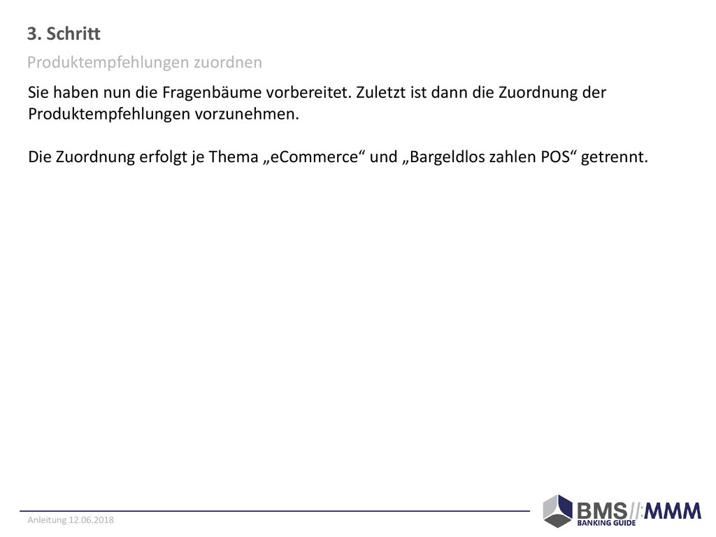 3. Schritt Produktempfehlungen zuordnen
