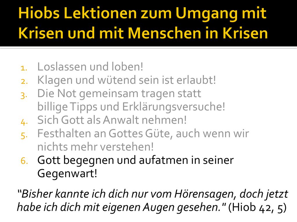 Hiobs Lektionen zum Umgang mit Krisen und mit Menschen in Krisen