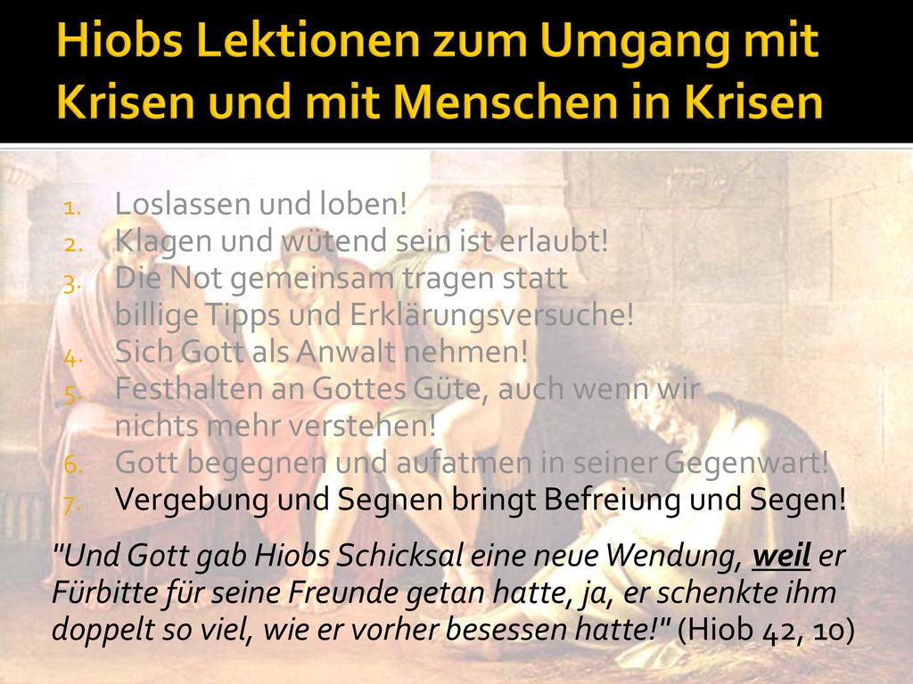 Hiobs Lektionen zum Umgang mit Krisen und mit Menschen in Krisen