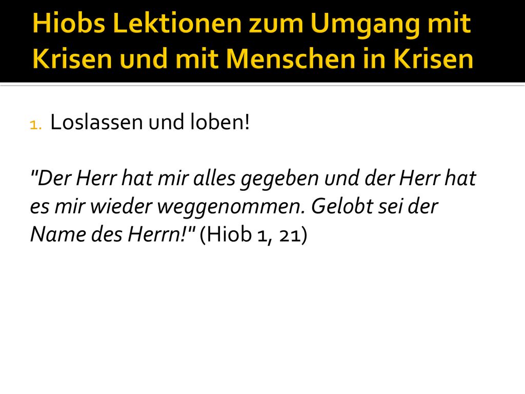 Hiobs Lektionen zum Umgang mit Krisen und mit Menschen in Krisen