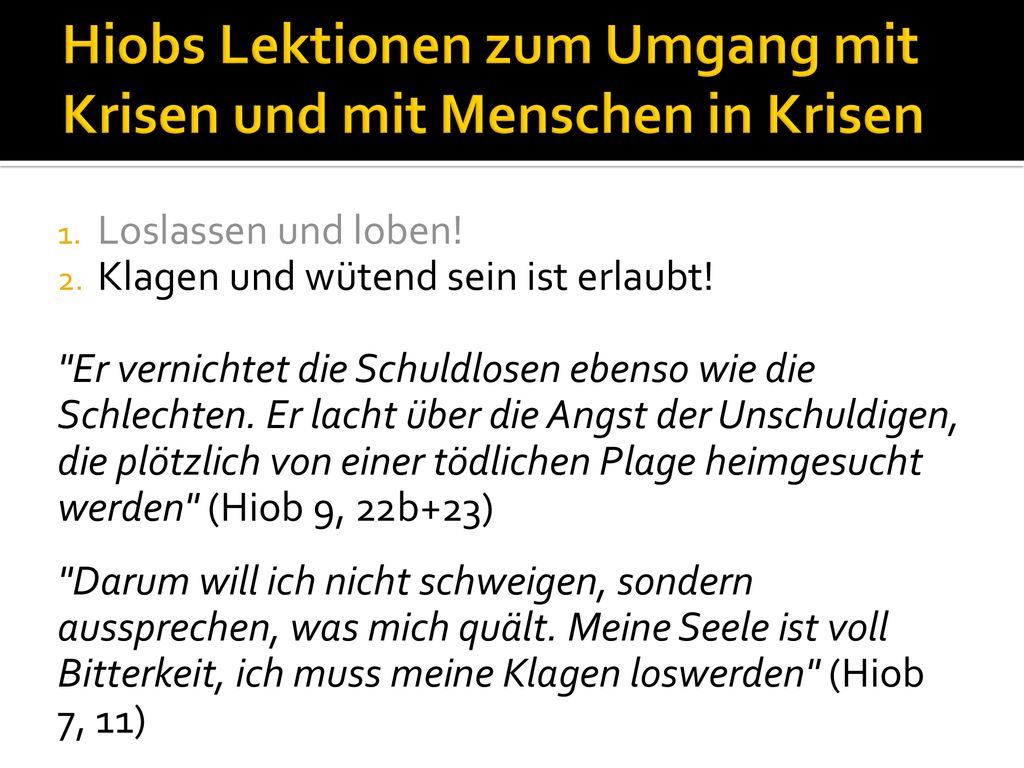 Hiobs Lektionen zum Umgang mit Krisen und mit Menschen in Krisen