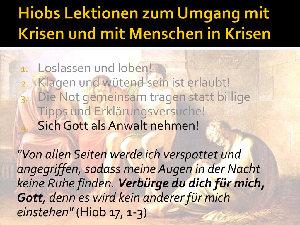 Hiobs Lektionen zum Umgang mit Krisen und mit Menschen in Krisen