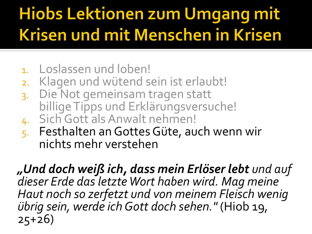 Hiobs Lektionen zum Umgang mit Krisen und mit Menschen in Krisen