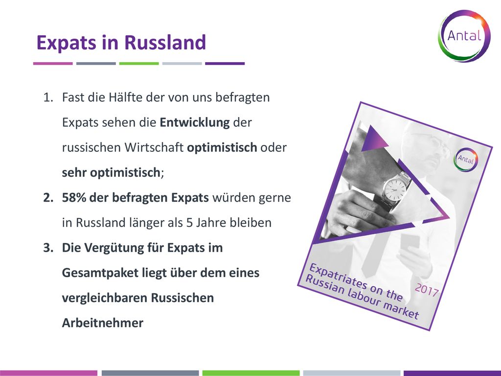 Expats in Russland Fast die Hälfte der von uns befragten Expats sehen die Entwicklung der russischen Wirtschaft optimistisch oder sehr optimistisch;