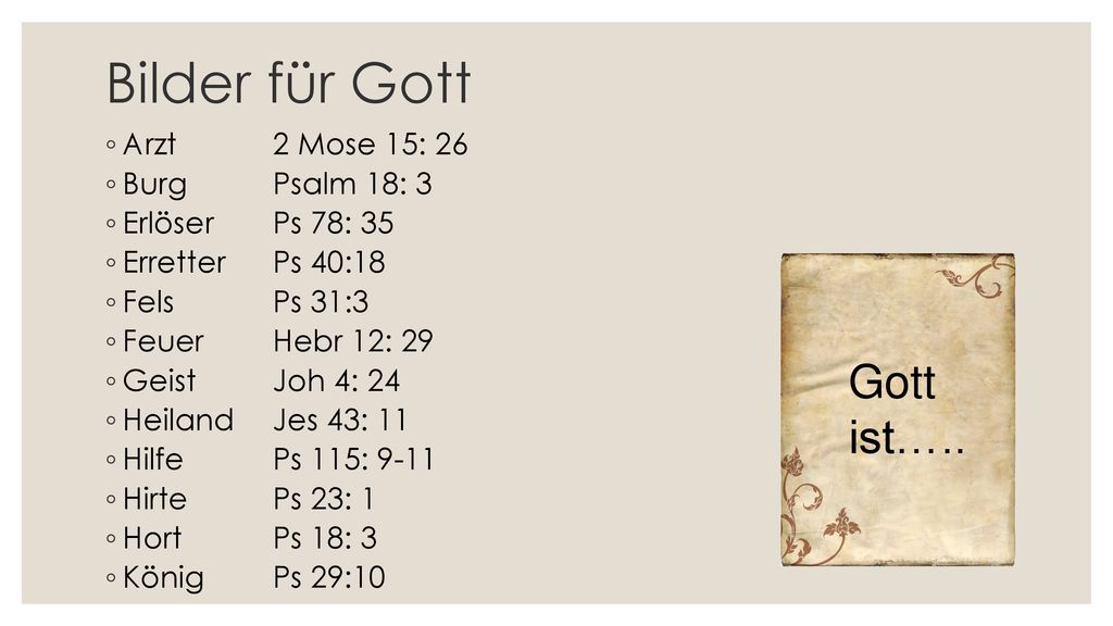 Bilder für Gott Gott ist….. Arzt 2 Mose 15: 26 Burg Psalm 18: 3