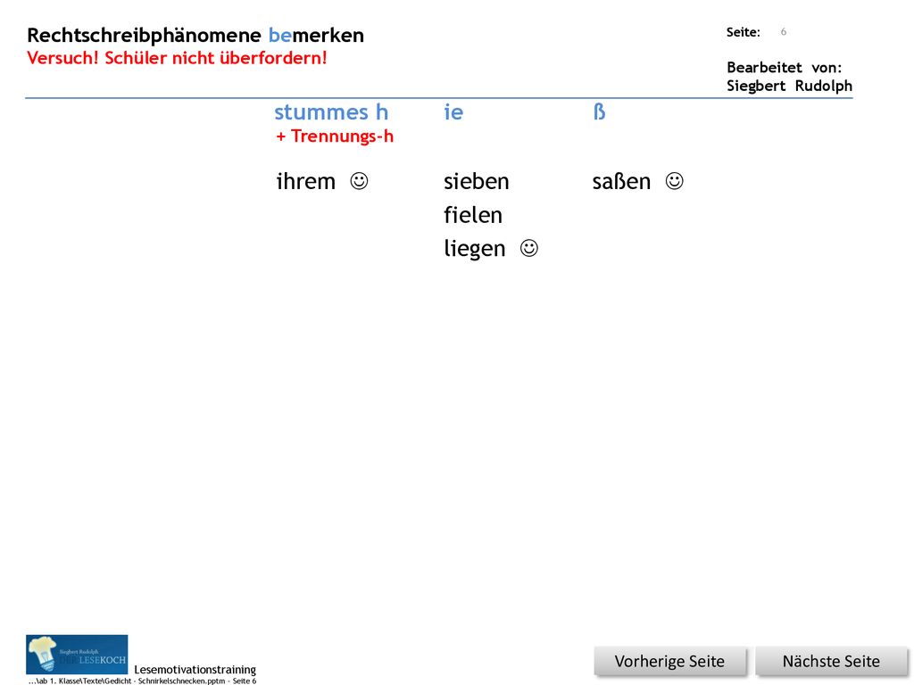 stummes h ie ß ihrem  sieben saßen  fielen liegen 