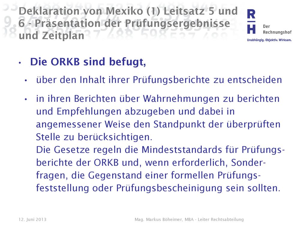 Deklaration von Mexiko (1) Leitsatz 5 und 6 - Präsentation der Prüfungsergebnisse und Zeitplan