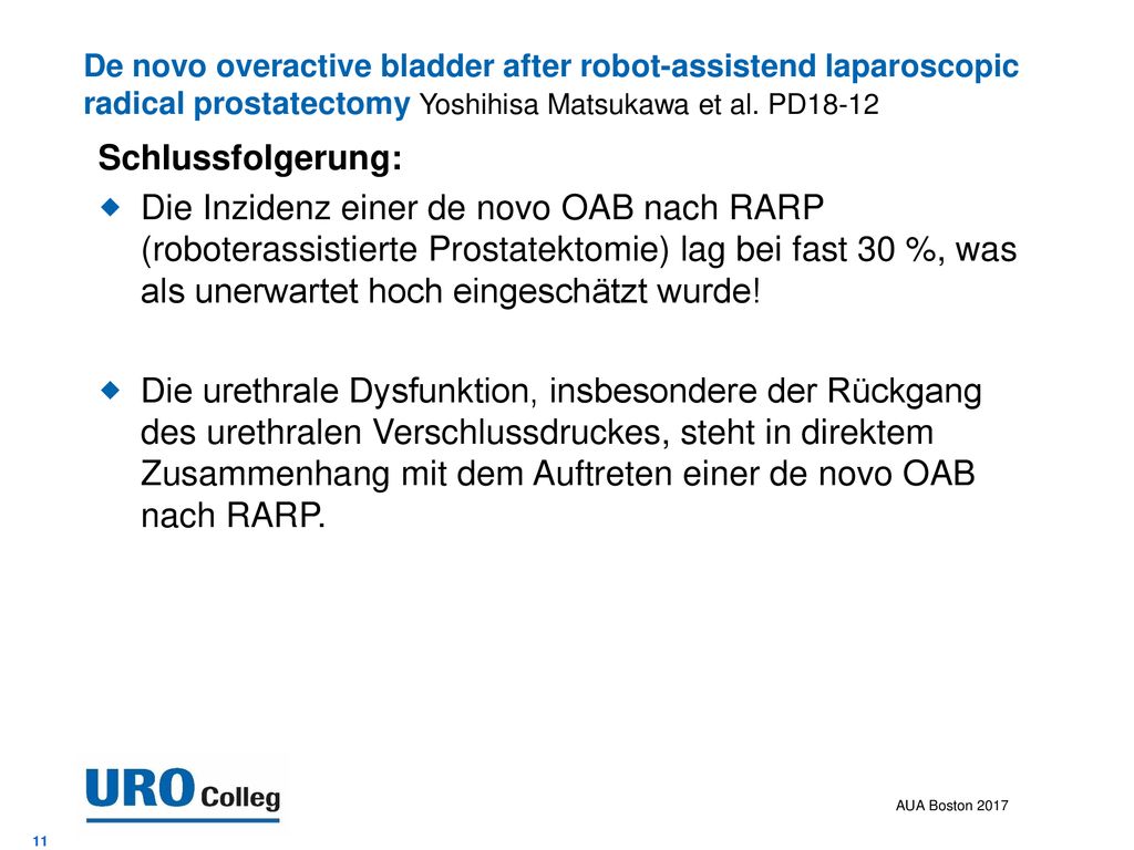 De novo overactive bladder after robot-assistend laparoscopic radical prostatectomy Yoshihisa Matsukawa et al. PD18-12
