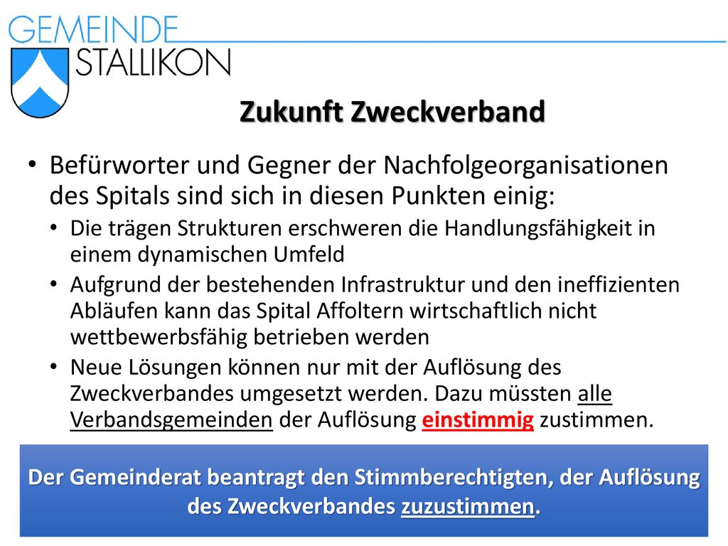 Zukunft Zweckverband Befürworter und Gegner der Nachfolgeorganisationen des Spitals sind sich in diesen Punkten einig: