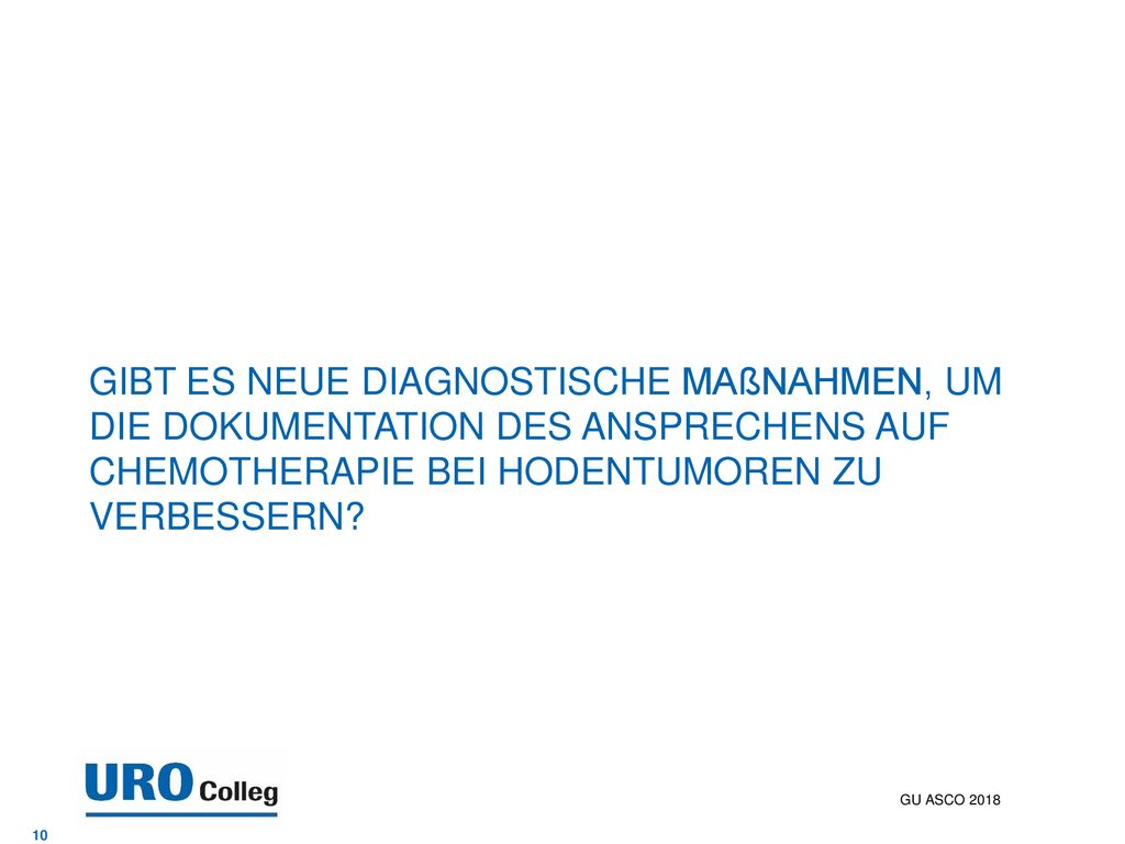 Gibt es neue diagnostische Maßnahmen, um die Dokumentation des Ansprechens auf Chemotherapie bei Hodentumoren zu verbessern