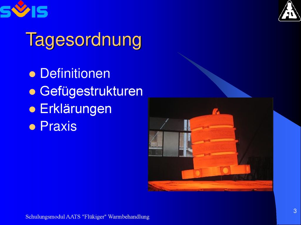 Tagesordnung Definitionen Gefügestrukturen Erklärungen Praxis
