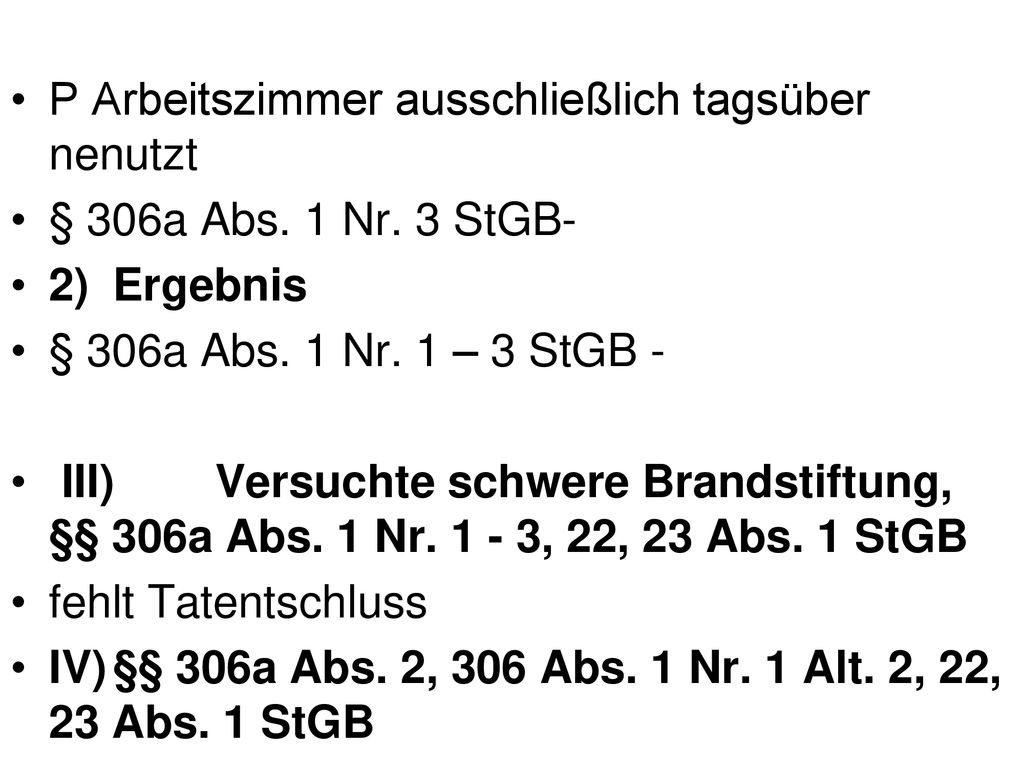 P Arbeitszimmer ausschließlich tagsüber nenutzt