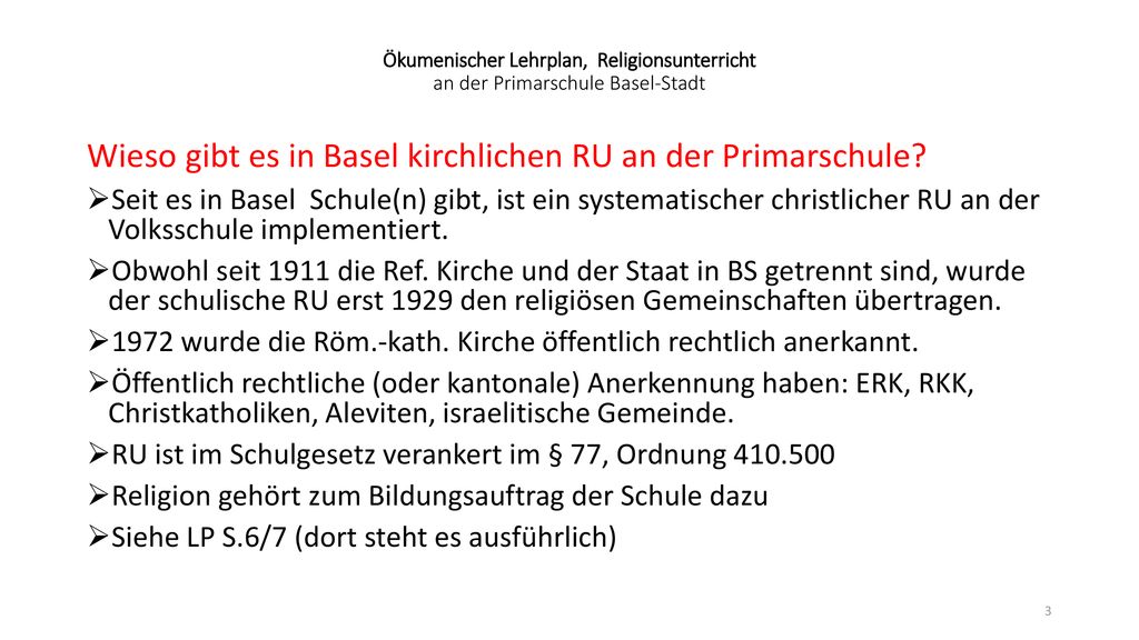 Wieso gibt es in Basel kirchlichen RU an der Primarschule