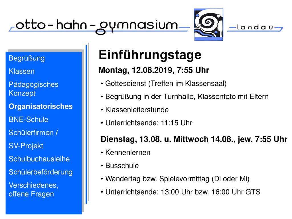 Einführungstage Montag, , 7:55 Uhr