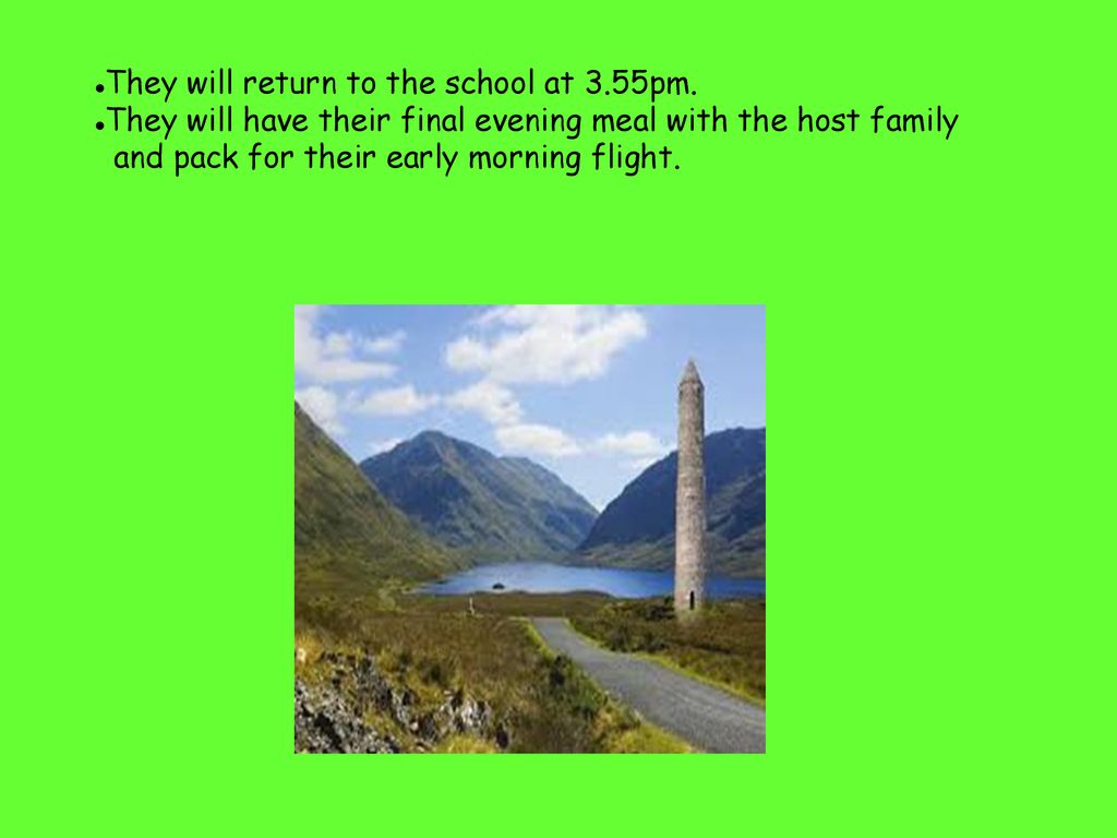 They will return to the school at 3.55pm.