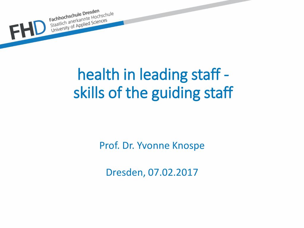 health in leading staff - skills of the guiding staff