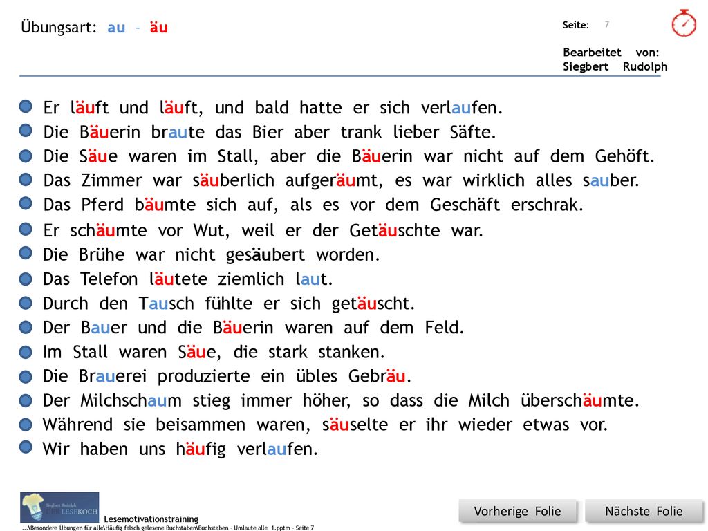 Er läuft und läuft, und bald hatte er sich verlaufen.
