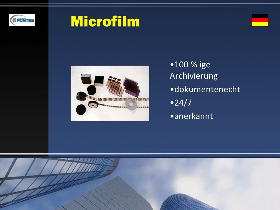 Microfilm 100 % ige Archivierung dokumentenecht 24/7 anerkannt